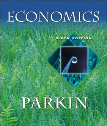 Economics (Sixth Edition)