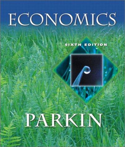 Economics (Sixth Edition)