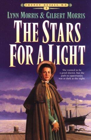The Stars For A Light (Cheney Duvall, M. D. #1)