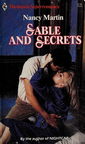 Sable And Secrets (Harlequin Superromance No. 305)