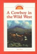 A Cowboy In The Wild West