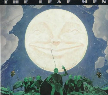 The Leaf Men And The Brave Good Bugs