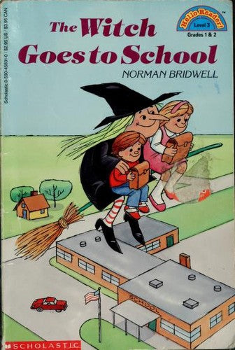 Witch Goes To School, The (Level 3) (Hello Reader)