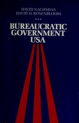 Bureaucratic Government: Usa