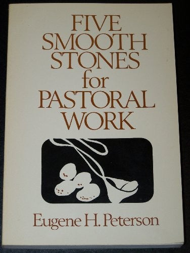 Five Smooth Stones For Pastoral Work