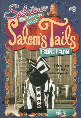 Salem's Tails: Feline Felon