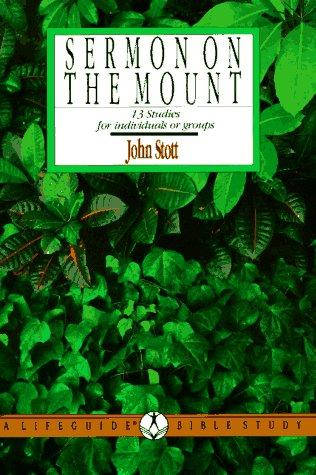 The Sermon On The Mount (Lifeguide Bible Studies)