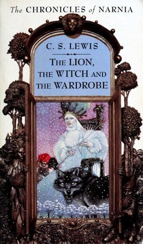 The Lion, The Witch, And The Wardrobe (The Chronicles Of Narnia, Book 2)