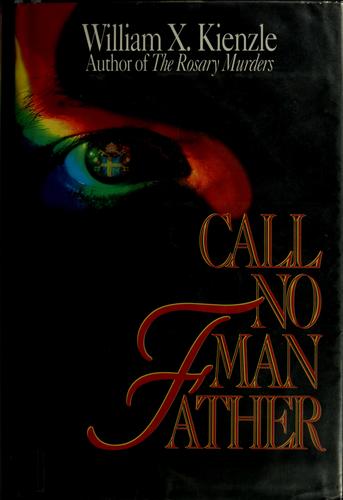 Call No Man Father