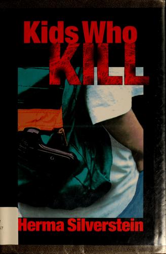 Kids Who Kill