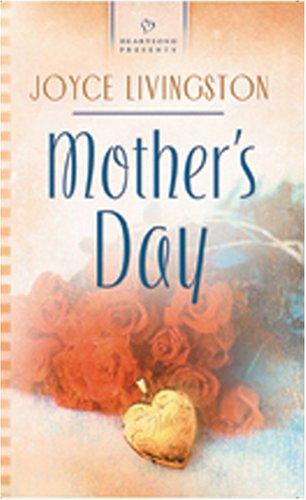 Mother's Day (Heartsong Presents #637)