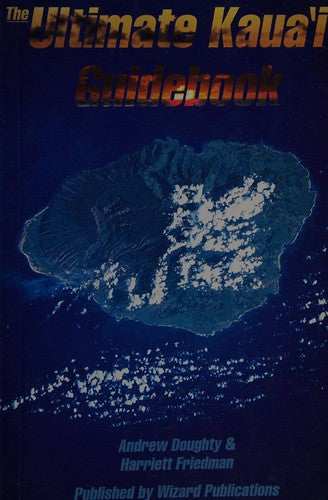 The Ultimate Kaua\02bfi Guidebook