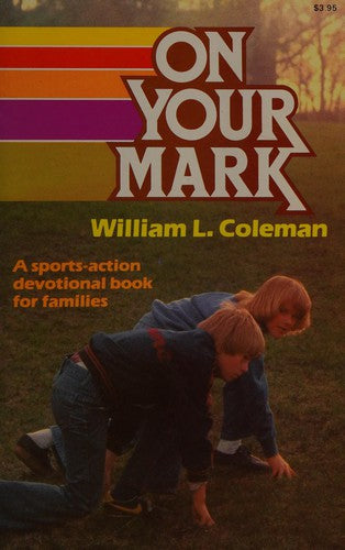 On Your Mark: a sports action devotionsl book for families