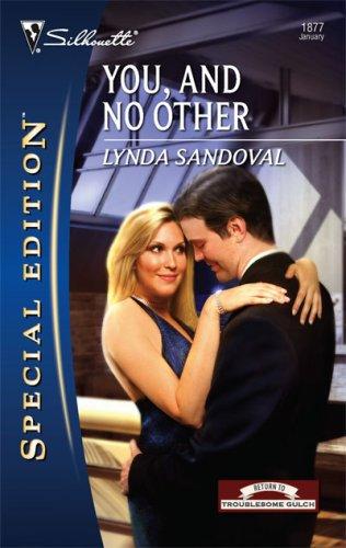 You, And No Other (Silhouette Special Edition)