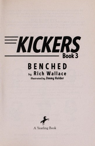 Kickers #3: Benched (Book 3 of 4: Kickers)