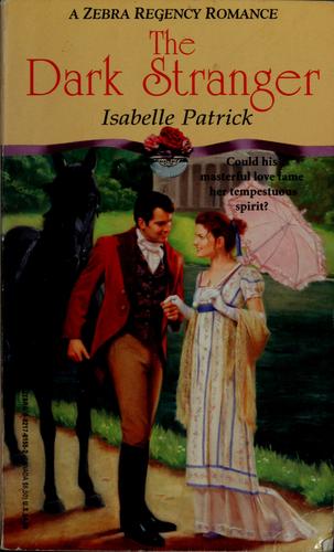 The Dark Stranger (A Zebra Regency Romance)