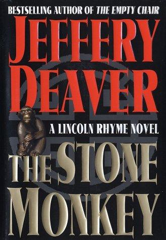 The Stone Monkey: a Lincoln Rhyme novel