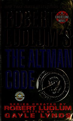 Robert Ludlum's The Altman Code: A Covert-One Novel (Covert-One)
