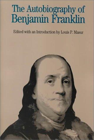 Autobiography Of Benjamin Franklin (Bedford Books In American History)