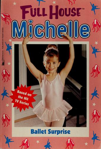 Ballet Surprise (Full House Michelle)