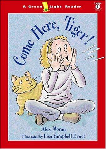 Come Here, Tiger! (Green Light Readers Level 1)