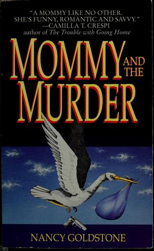Mommy And The Murder