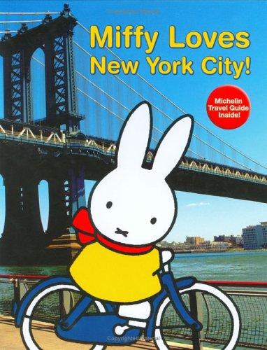 Miffy Loves New York City