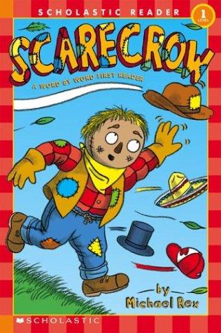 Scarecrow! (Level 1) (Word-By-Word First Reader)
