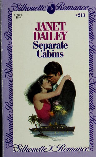 Separate Cabins (Silhouette Romance, #213)