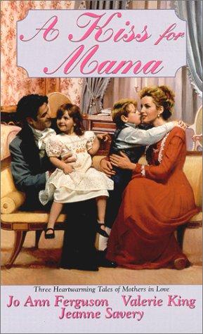 A Kiss For Mama (Zebra Regency Romance)
