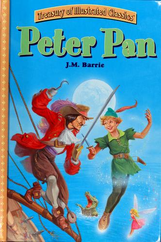 Peter Pan (Treasury Of Illustrated Classics)