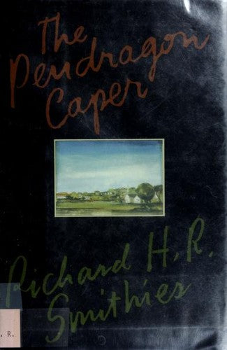The Pendragon Caper