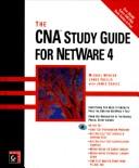 The CNA Study Guide For Netware 4 (For Windows Only)
