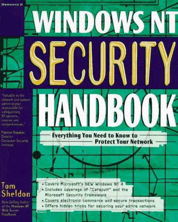 Windows Nt Security Handbook - Everything You Need To Know To Protect Yor Network