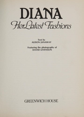 Diana: Her Latest Fashions