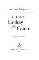 Life With Lindsay And Crouse (without dust jacket)