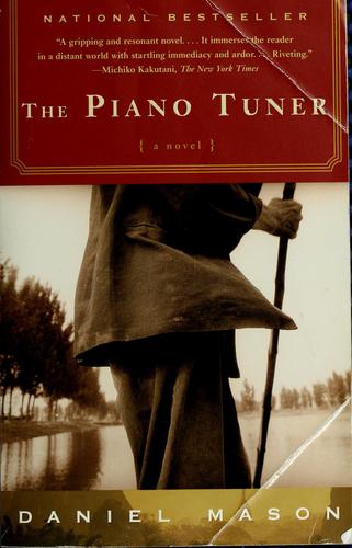 The Piano Tuner: A Novel