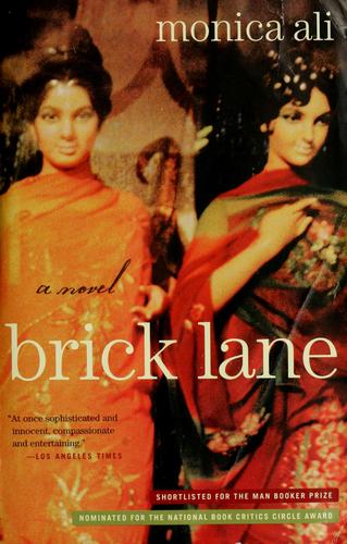 Brick Lane: A Novel