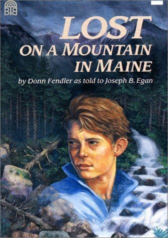 Lost On A Mountain In Maine: Lost On A Mountain In Maine