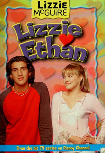 Lizzie Loves Ethan (Lizzie Mcguire)