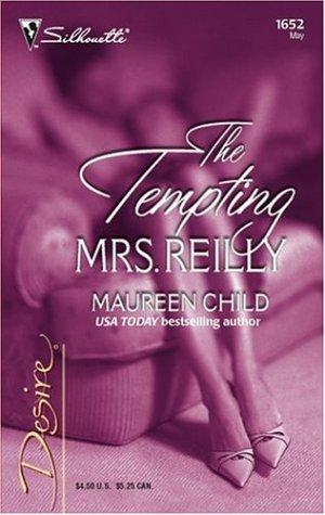 The Tempting Mrs. Reilly (Silhouette Desire)