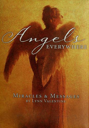 Angels Everywhere (Hallmark Card's Custom Edition): Hallmark Card's Custom Edition