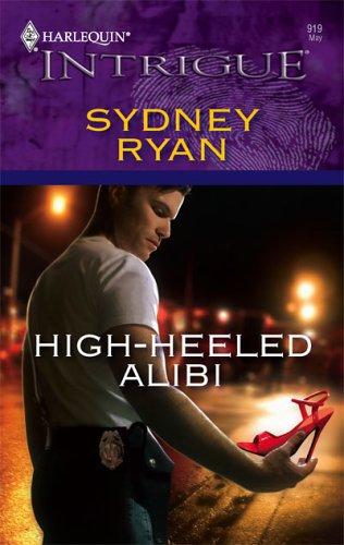 High-Heeled Alibi (Harlequin Intrigue Series)