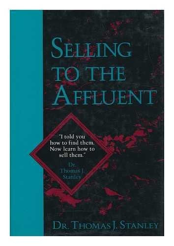 Selling To Affluent (Autographed Copy)