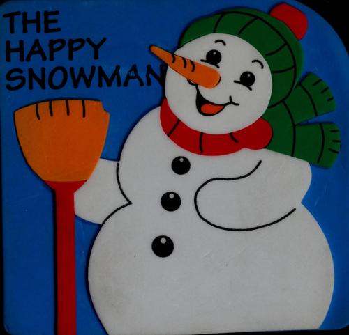 The Happy Snowman