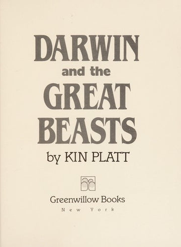 Darwin And The Great Beasts