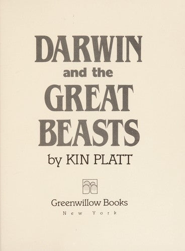 Darwin And The Great Beasts