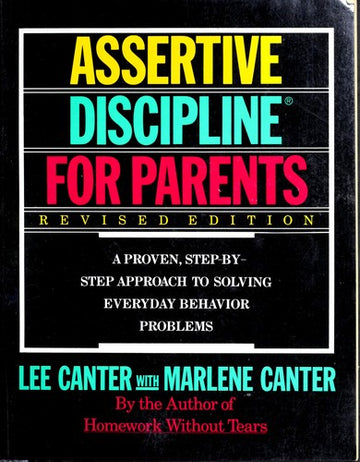 Assertive Discipline For Parents