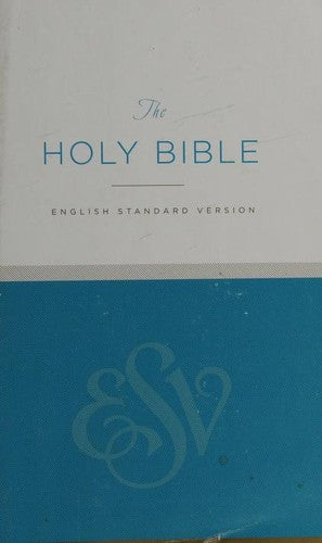 The Holy Bible: English Standard Version: Economy Edition