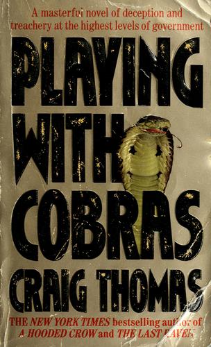 Playing With Cobras